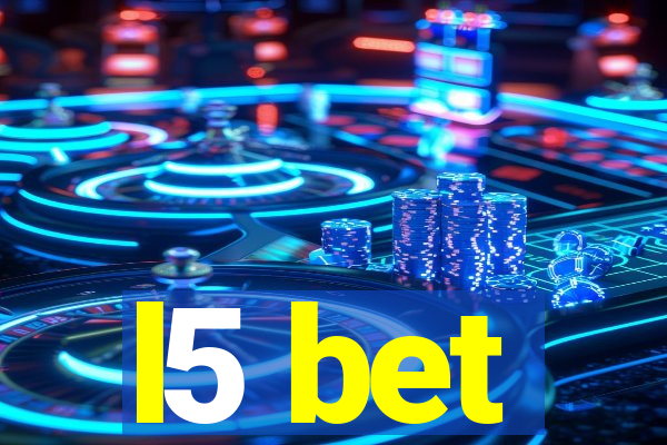 l5 bet