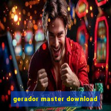 gerador master download