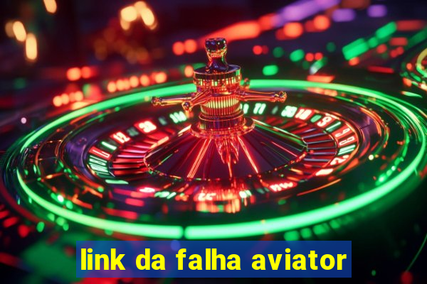 link da falha aviator