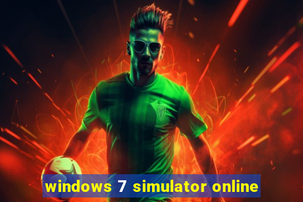 windows 7 simulator online