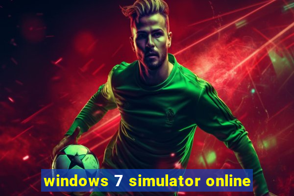 windows 7 simulator online