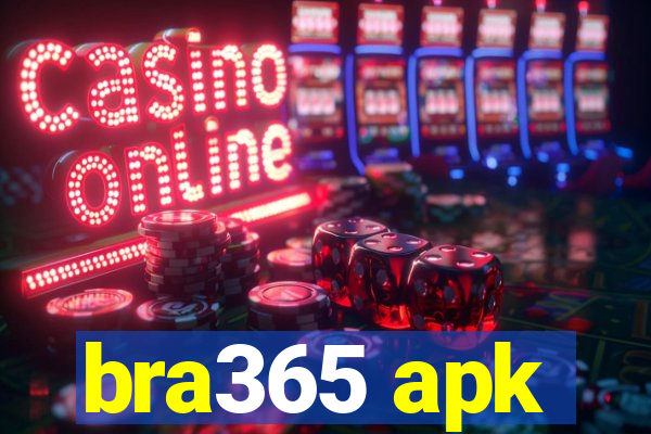 bra365 apk