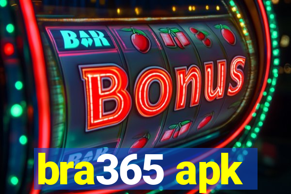 bra365 apk