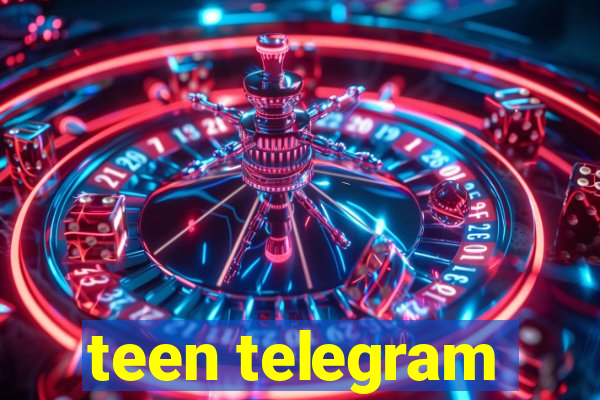 teen telegram
