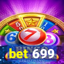 bet 699