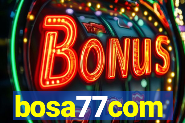 bosa77com