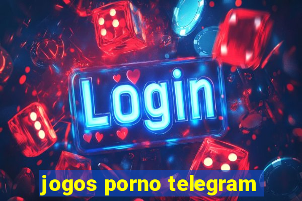 jogos porno telegram