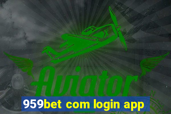 959bet com login app