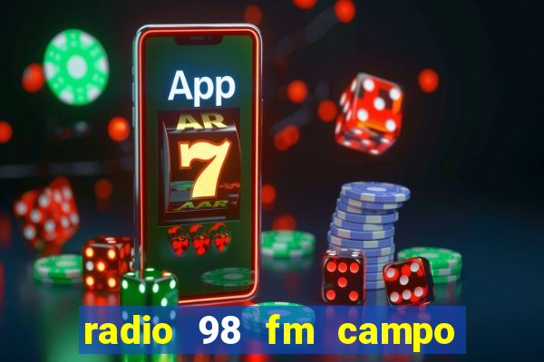 radio 98 fm campo formoso bahia