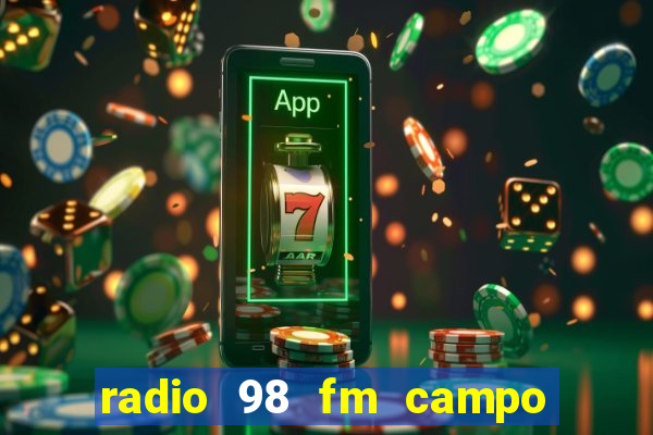 radio 98 fm campo formoso bahia
