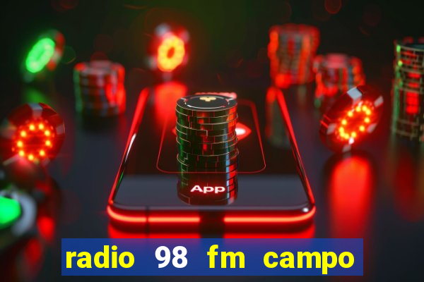 radio 98 fm campo formoso bahia