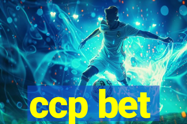 ccp bet