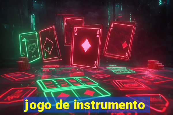 jogo de instrumento