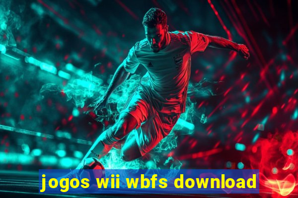 jogos wii wbfs download
