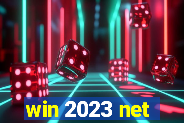 win 2023 net
