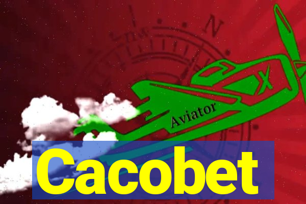 Cacobet