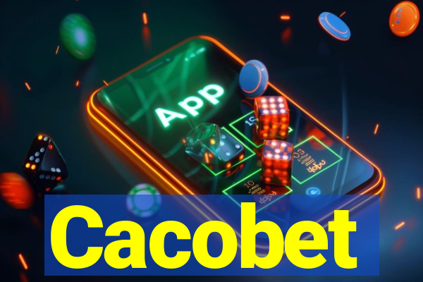 Cacobet