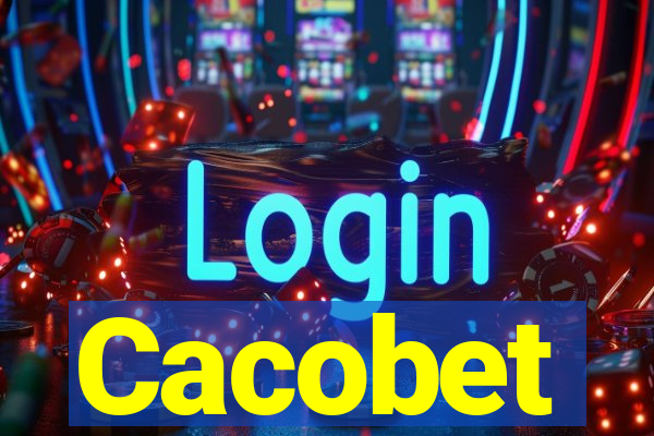 Cacobet