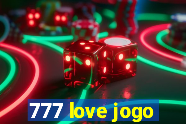 777 love jogo