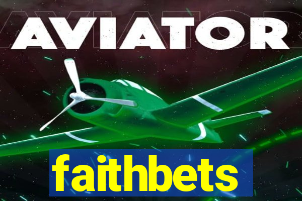 faithbets