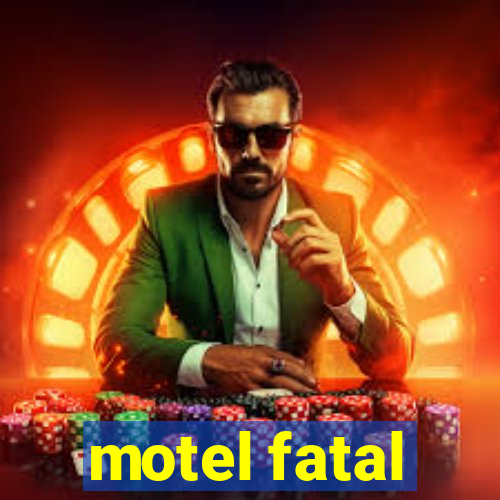 motel fatal