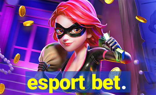 esport bet.
