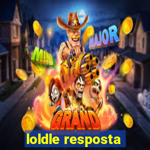 loldle resposta