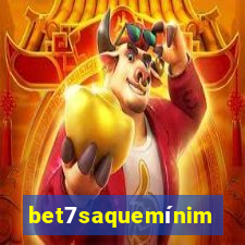 bet7saquemínimo