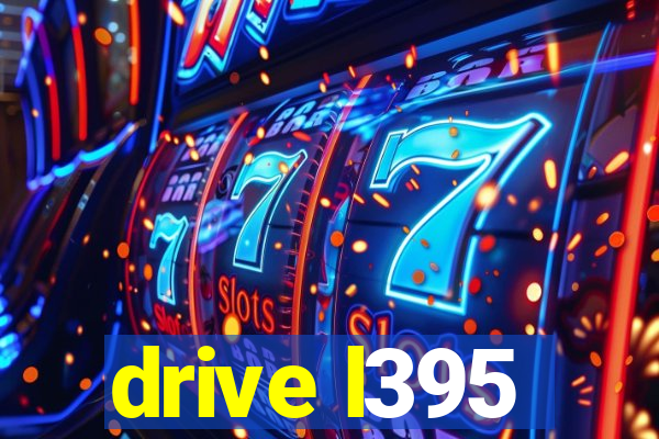 drive l395