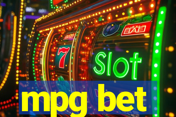 mpg bet