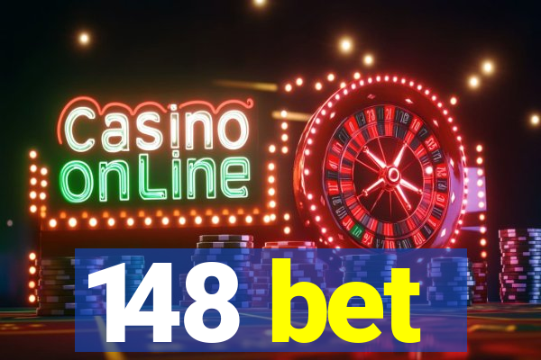 148 bet