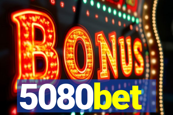 5080bet