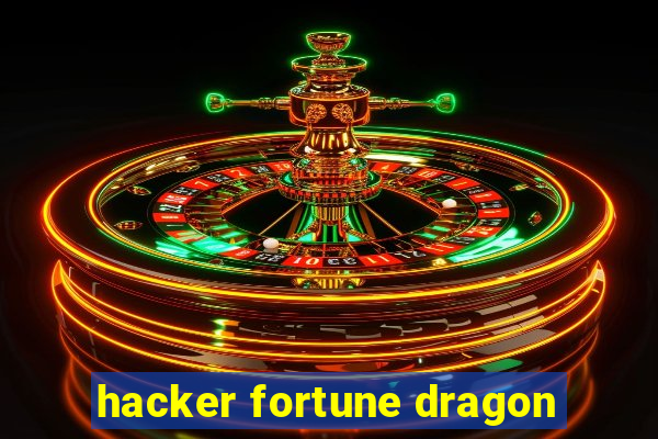hacker fortune dragon