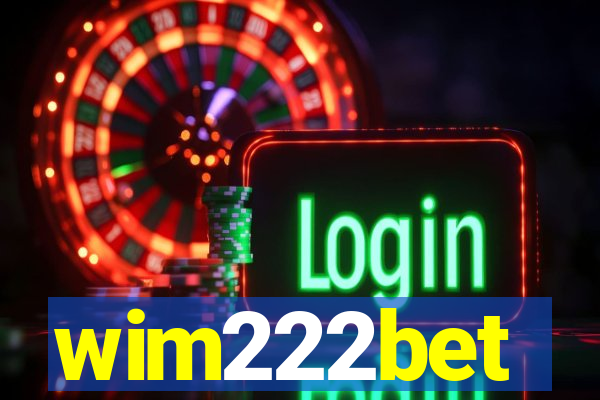 wim222bet