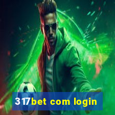 317bet com login