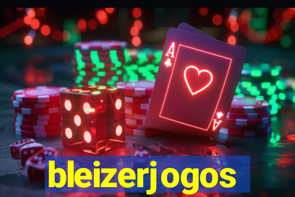bleizerjogos