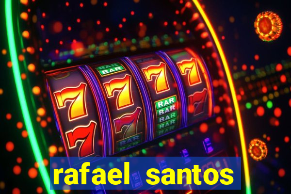rafael santos uniduni t