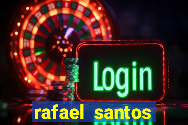 rafael santos uniduni t