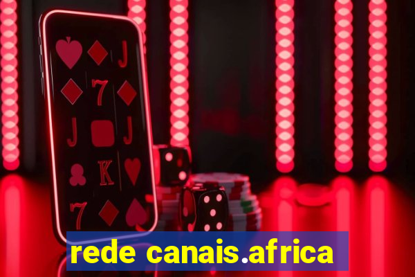 rede canais.africa