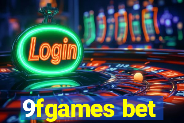9fgames bet