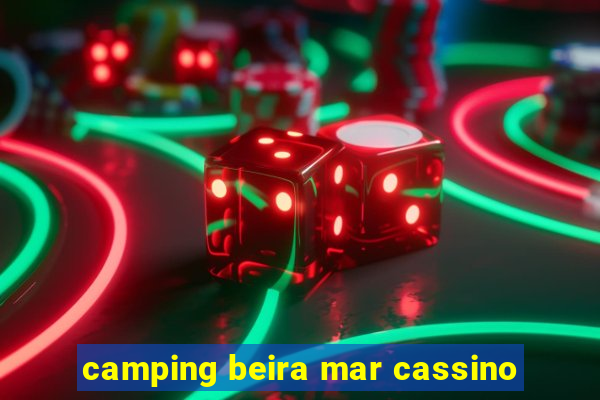 camping beira mar cassino