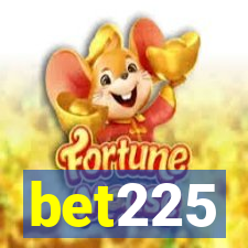 bet225