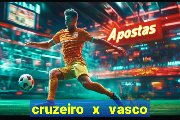 cruzeiro x vasco da gama multicanais