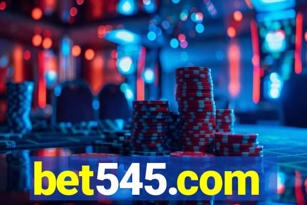 bet545.com