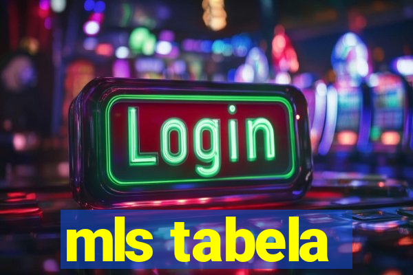 mls tabela
