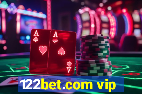 122bet.com vip