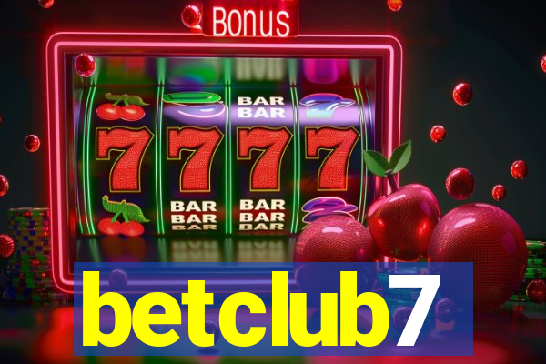 betclub7