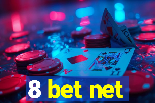 8 bet net