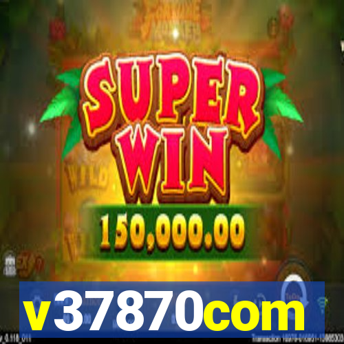 v37870com