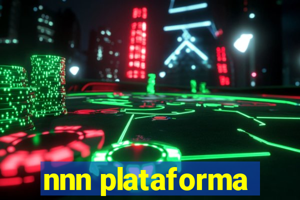 nnn plataforma